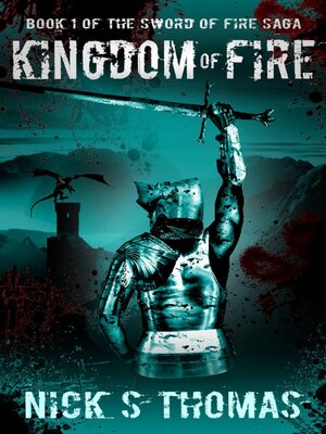 cover image of Kingdom of Fire (The Sword of Fire Saga)